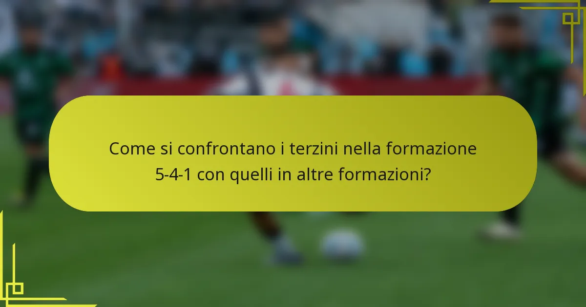 Come si confrontano i terzini nella formazione 5-4-1 con quelli in altre formazioni?